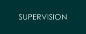 SUPERVISION